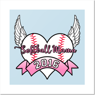 Softball Mama 2016 Posters and Art